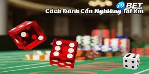 Đánh cầu nghiêng tài xỉu